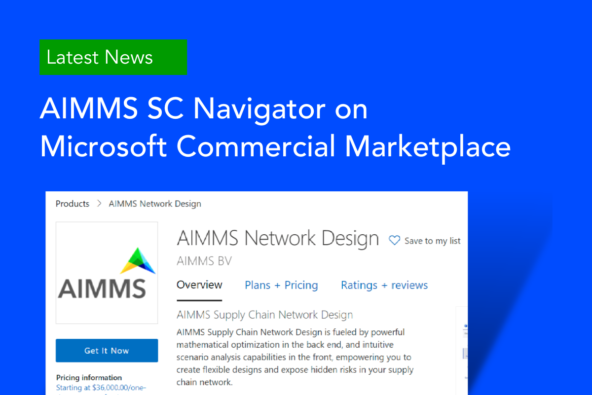 AIMMS SC Navigator now on Microsoft Commercial Marketplace