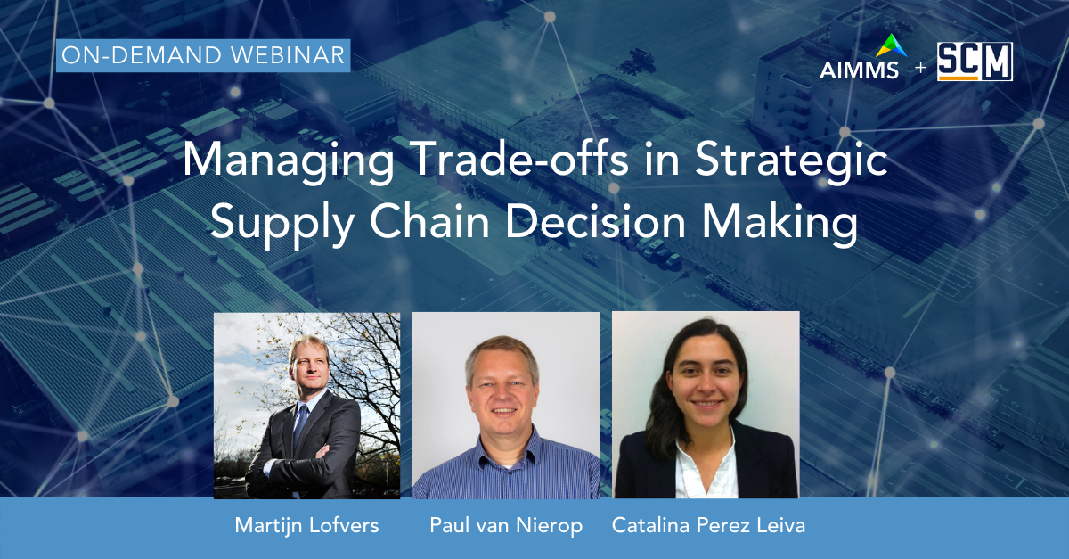 supply chain decision making webinar AIMMS